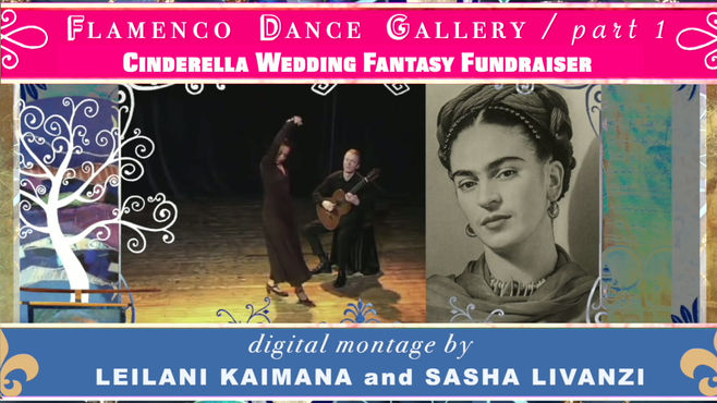 1_“Asturias,(Cultural Dance of Spanish Flamenco)” digital montage by Leilani Kaimana, (src_choreography by Christina, H.Cueto, guitar - Wulfin Lieske, music - Asturias by I.Albenitz)